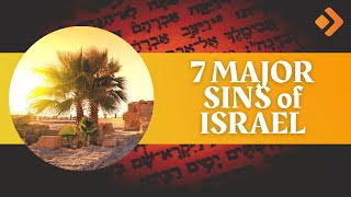 Book of Amos In-Depth Bible Study 15: The 7 MAJOR Sins of Israel | Allen Nolan