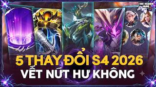 LIÊN QUÂN 5 THAY ĐỔI META MÙA S4 2026, Phiên Bản Vết Nứt Thời Không, TNG screenshot 2