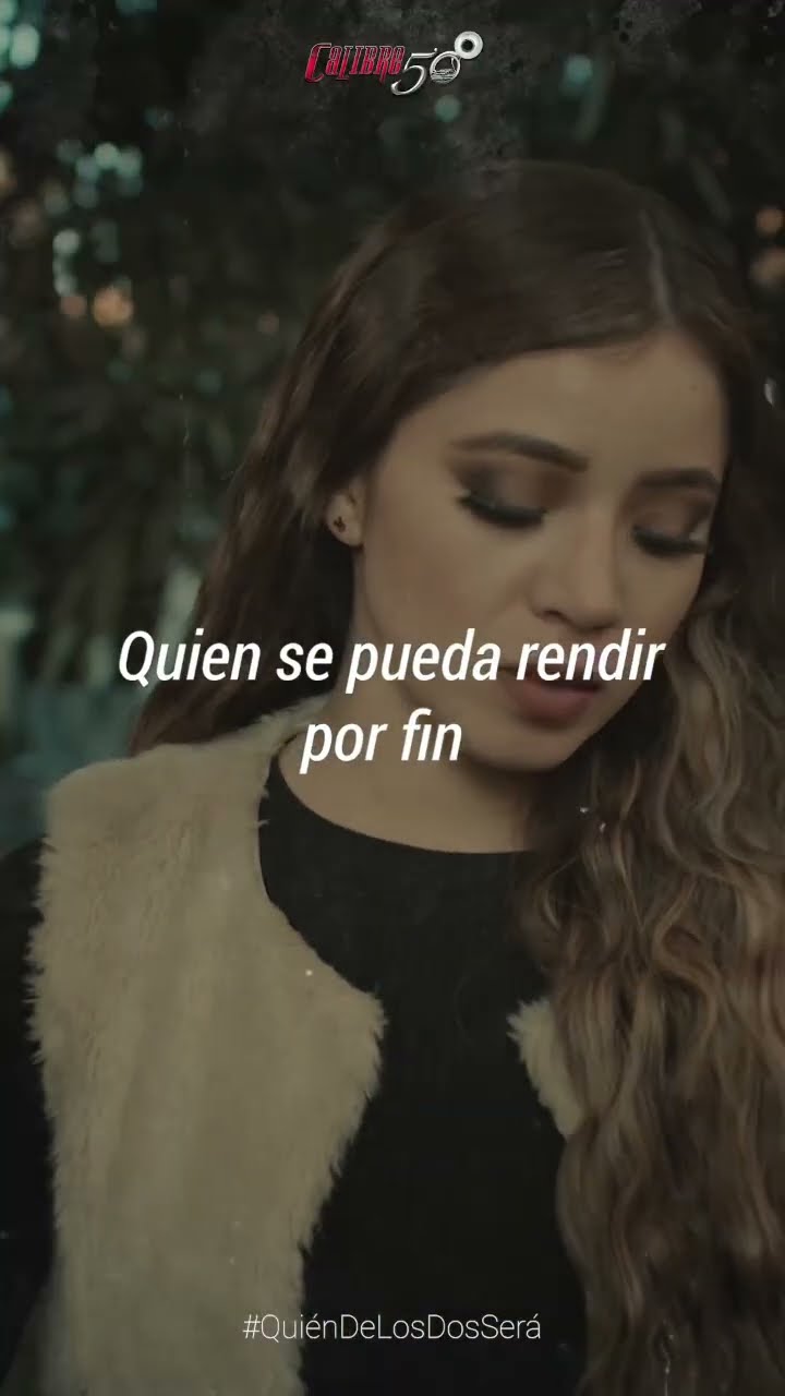 No sé quién de los dos será, quién se pueda rendir por fin #QuiénDeLosDosSerá