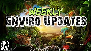 Weekly EnviroWrap/Current Affairs/People & Environment-UGC/CSIR-NET JRF 2020(Part-9)