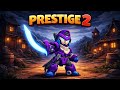 Mortis Prestige 2 🔥