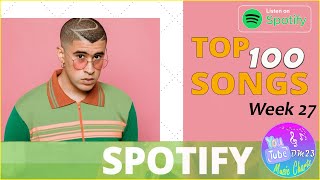 Spotify Top 100 Songs, June 2021 - Week 27 | Summer 2021 | The Most Streamed Songs Of All Time
