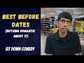 Best before dates  factually funny  sit down comedy by saikiran