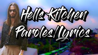 Hells Kitchen - SCH (Paroles/Lyrics)