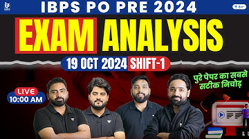 IBPS PO Pre 2024 Exam Analysis | 19 Oct Shift 1 | Asked Questions