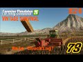 Throwing Bales!- Oak City Vintage Survival FS25 E26