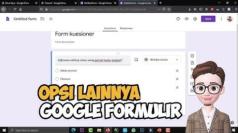 Memberi Opsi Lainnya Pada Pilihan Google Form