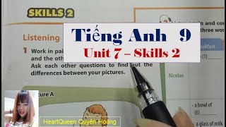 Unit 7 lớp 9: Skills 2 | Hay nhất Giải bài tập Tiếng Anh 9 mới