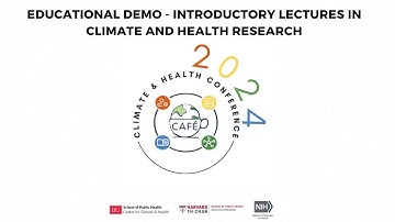 Educational Demo - Introductory Lectures in Climate and Health Research - Entire Demo