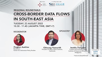 Regional Roundtable: Cross-border Data Flows in South-East Asia
