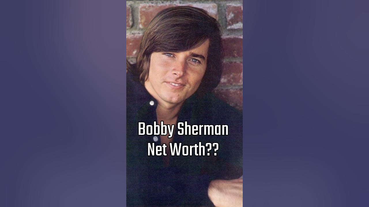 Bobby Sherman Net Worth?π° #bobbysherman Bobby Sherman Net Worth?π° #bobbysherman
