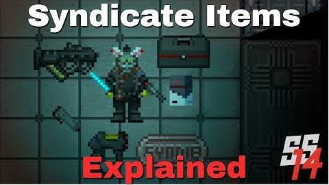 SS14 - All Syndicate Items Explained (Pretty Out Of Date)