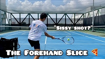 Tennis Forehand Lesson: The Forehand Slice