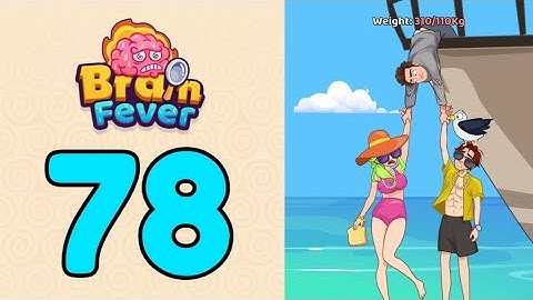 Brain Fever Puzzle Game Level 78 Please Help Them Lose Weight to 110 kg