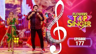 Flowers Top Singer 4 | Musical Reality Show | EP# 177