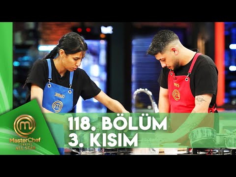 MasterChef Türkiye All Star 118. Bölüm 3. Kısım @MasterChefTurkiye