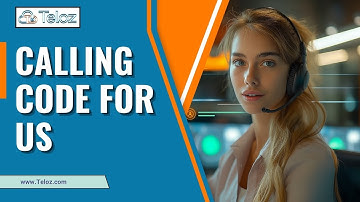 Understanding the Calling Code for the US - Teloz