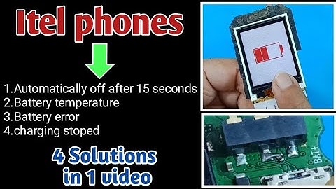 Itel 2163 Battery temperature too high The phone will soon power off | All keypad mobile error solve