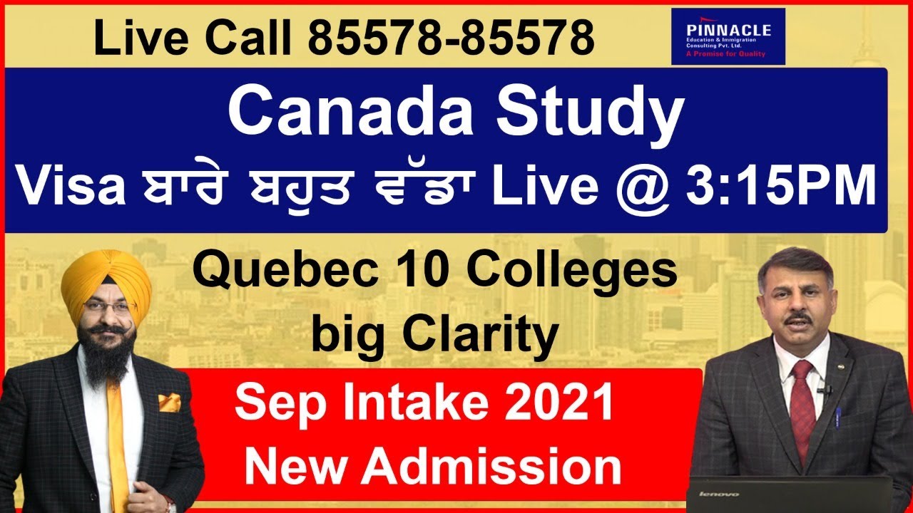 Canada Study Visa Quebec Colleges Big Clarity | Quebec Withdraw ? Sep ...