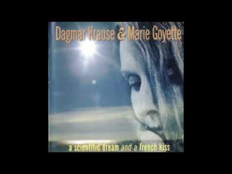 Dagmar Krause — Dagmar Krause & Marie Goyette – Bologna: Dear You