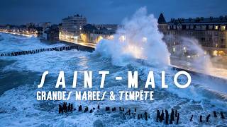 SAINTMALO en GRANDES MAREES & TEMPETE : entre Apocalypse et Paradis