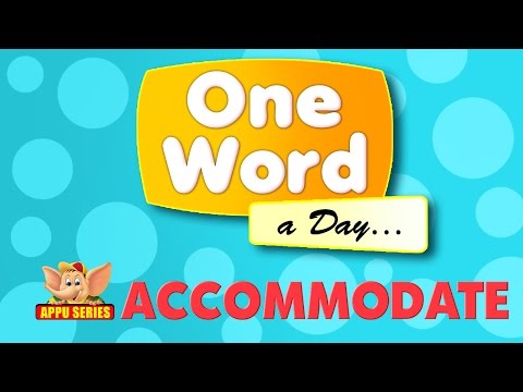 One Word A Day - Accommodate