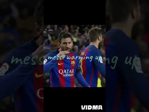 pov:Messi warming up