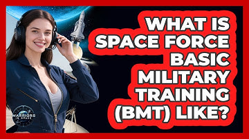 What Is Space Force Basic Military Training (BMT) Like? - Warriors In Space