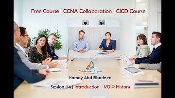 04- CCNA Collaboration - CICD - Introduction - VOIP History