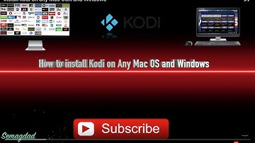 How to install kodi on any Mac OSX and Windows 2016 12 APR