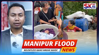 MANIPUR FLOOD : RELENTLESS RAINS WREAK HAVOC [BREAKING NEWS] [29/05/24] [LIVE]