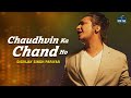 Chaudhvin Ka Chand Ho | Digvijay Singh Pariyar | Mohammed Rafi | Latest Cover Song 2021