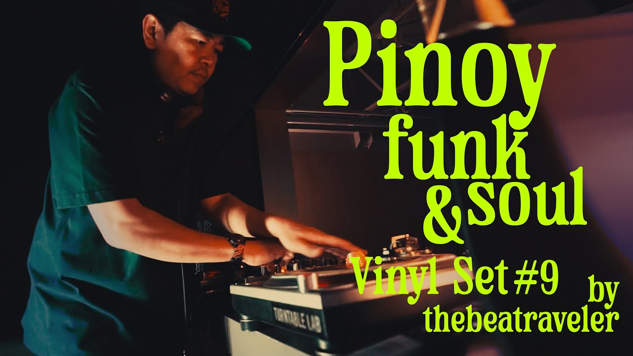Pinoy Funk & Soul on vinyl featuring thebeatraveler - YouTube