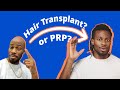 Ready for a Hair transplant? (Is it natural?)