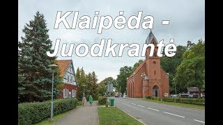 Клайпеда и Йодкранте | Klaipėda ir Juodkrantė