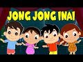 Lagu Kanak Kanak Melayu Malaysia | JONG JONG INAI