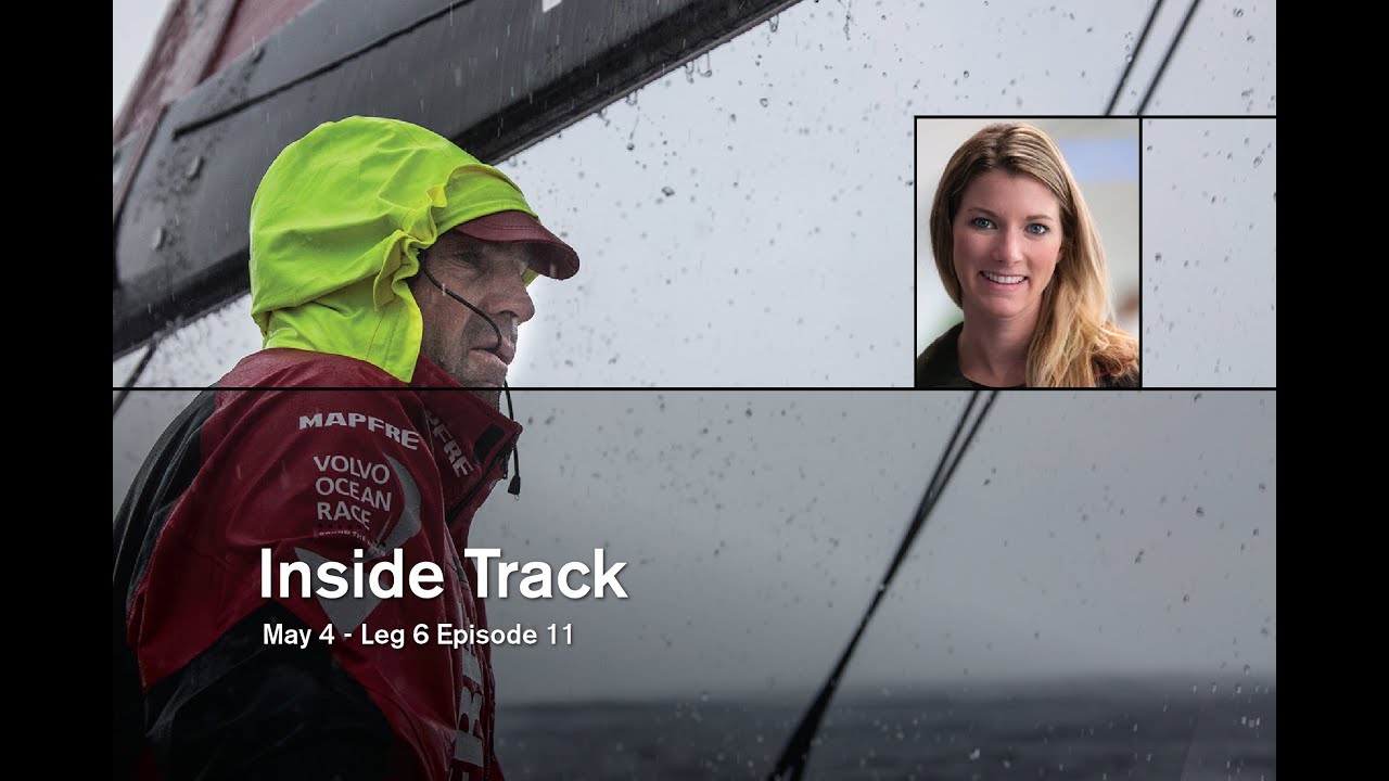 Inside Track: Leg 6 # 11 | Volvo Ocean Race 2014-15