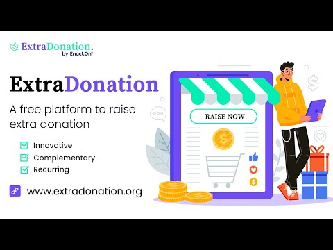 ExtraDonation - An Innovative Way to Raise Extra Donation | Fundraising Idea | Get Extra Funds