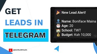 Full How to Collect Leads Instantly Using Telegram Bots | No-Code Form Integration by TechWithTwin News