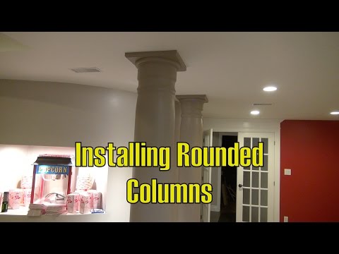 How to Install Rounded Pillars - The Burke Home Theater Project