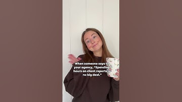 Spending HOURS on Client Reports is a Big Deal 👋