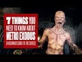 7 Things You Need To Know About Metro Exodus - A Beginners Guide To The Metro Games