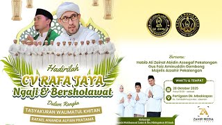 Download Lagu CV RAFA JAYA BERSHOLAWAT Bersama Habib Ali Zainal Abidin Assegaf \u0026 Majelis Azzahir Pekalongan MP3 Download Lagu CV RAFA JAYA BERSHOLAWAT Bersama Habib Ali Zainal Abidin Assegaf \u0026 Majelis Azzahir Pekalongan MP3