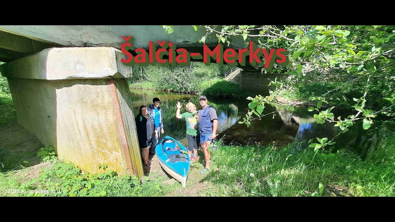 I-a dalis  Šalčia - Merkys plaukimas