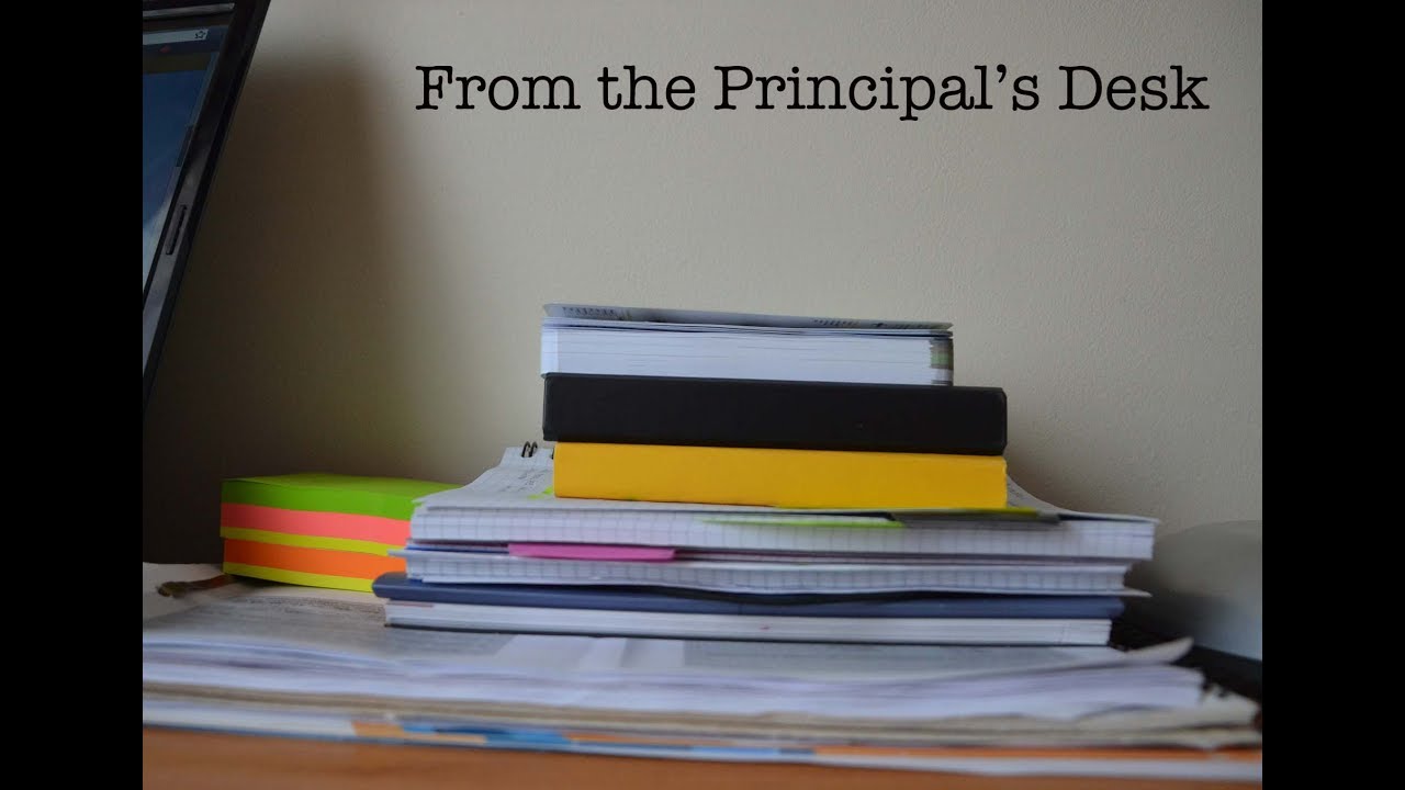 "From the Principal's Desk" Season Finale YouTube