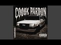 COOOK PARDON FUNK Super Slowed