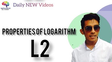 Nimcet : L2 logarithm | properties of logarithm | some question on properties |