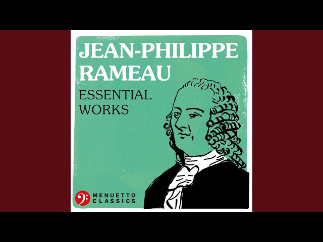 Les Indes galantes, RCT 44 (Orchestral Suite) : IX. Rondeau