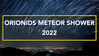 Orionids Meteor Shower 2022 | How To Watch? | Location | Timings | Live | Timelapse |October 21 LIVE