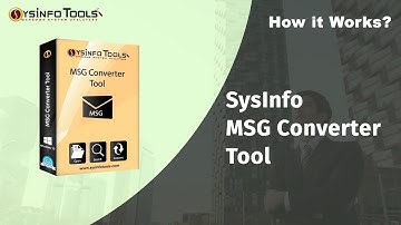 SysInfoTools MSG Converter Tool for Batch Conversion of MSG Files Into PDF, PST, Gmail, Yahoo, etc